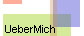 UeberMich